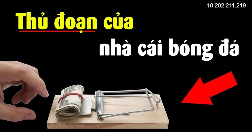 Cảnh giác với các trò chơi của nhà cái bẫy người chơi